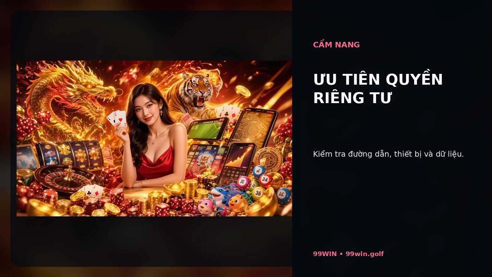 Ưu tiên quyền riêng tư tại 99WIN